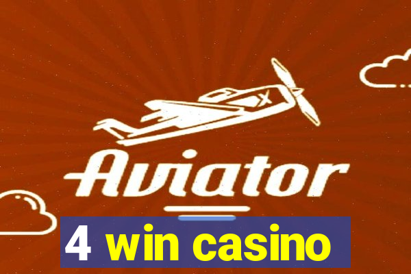 4 win casino