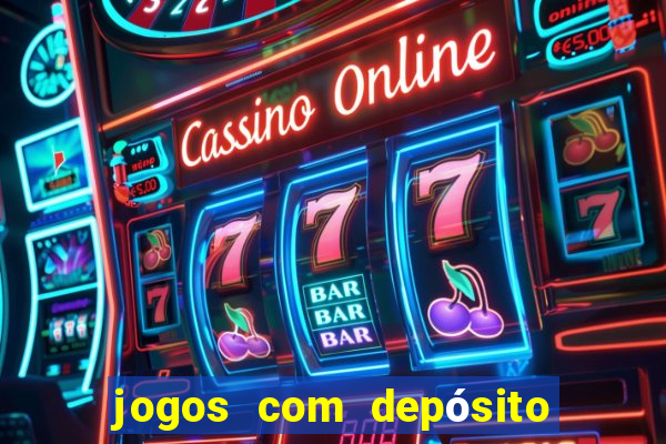 jogos com depósito de r$ 1