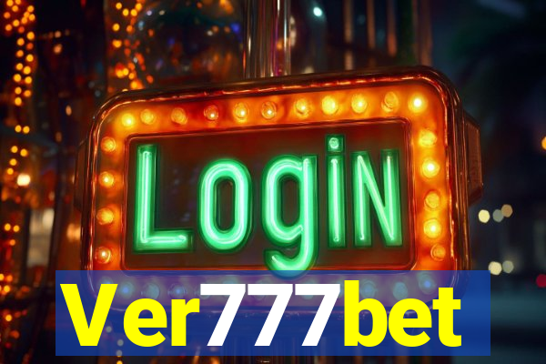 Ver777bet