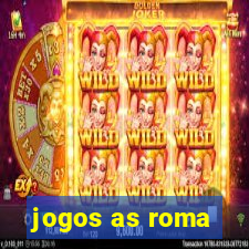 jogos as roma