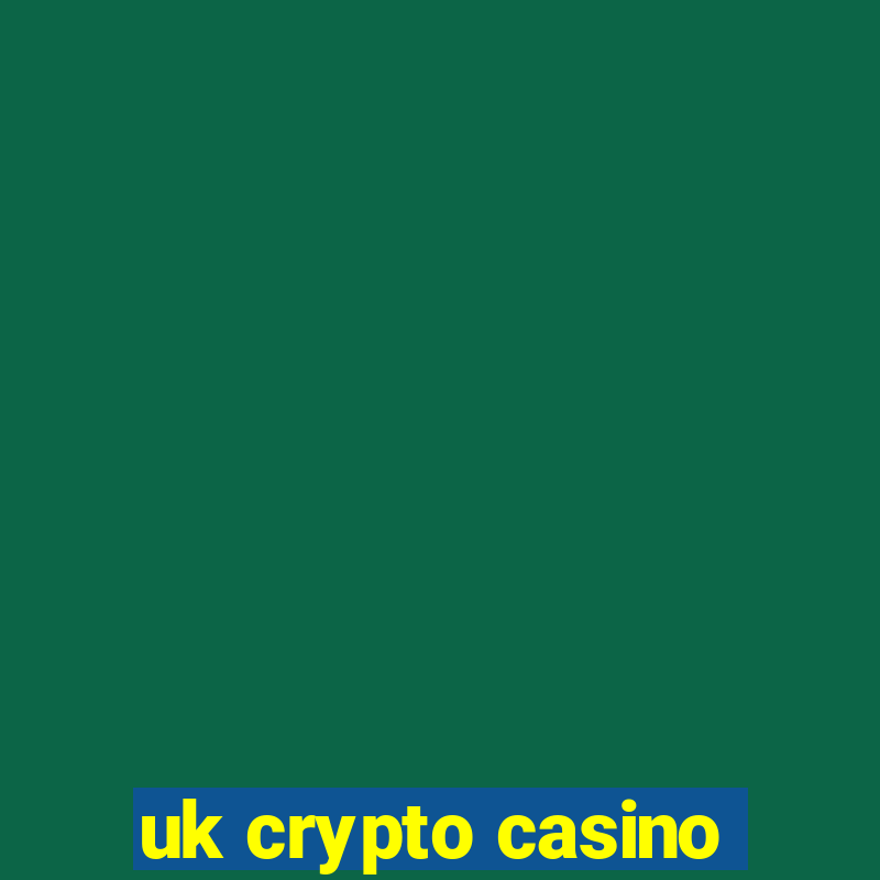 uk crypto casino