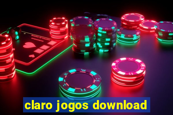 claro jogos download