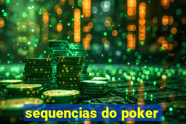 sequencias do poker