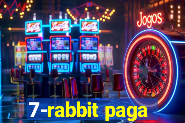 7-rabbit paga