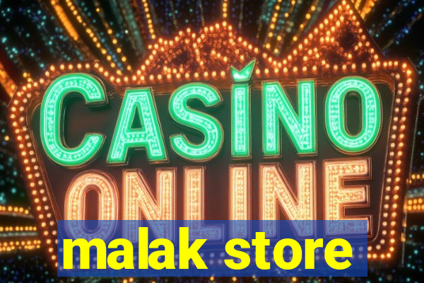 malak store