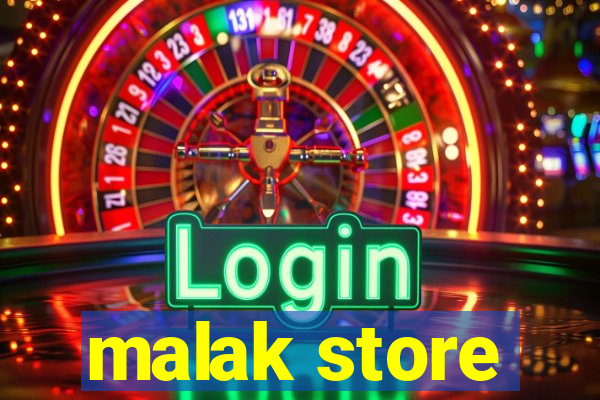 malak store