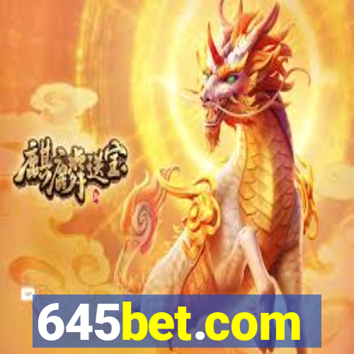 645bet.com