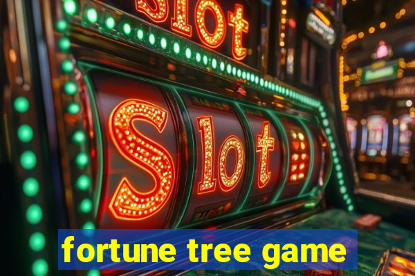 fortune tree game