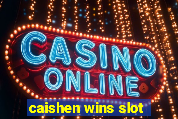 caishen wins slot