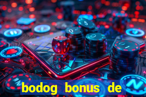 bodog bonus de boas vindas