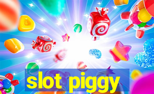 slot piggy