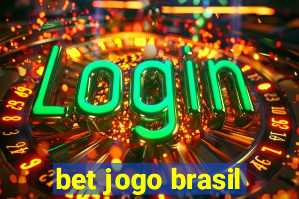 bet jogo brasil