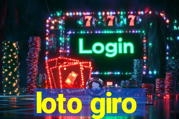 loto giro