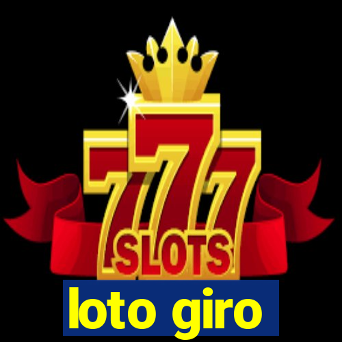 loto giro