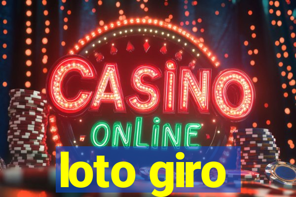 loto giro