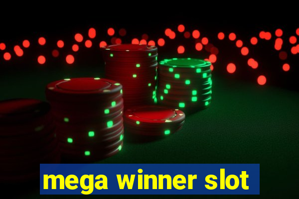 mega winner slot