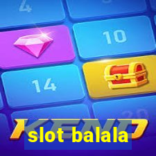 slot balala