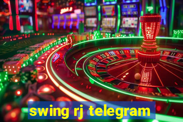 swing rj telegram