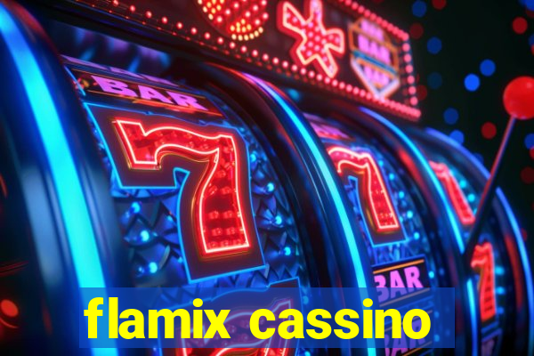 flamix cassino