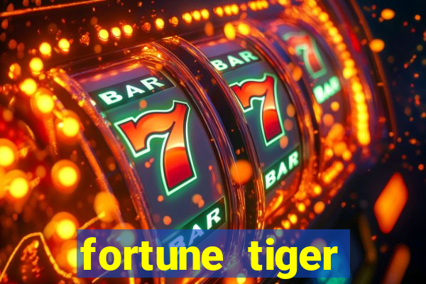 fortune tiger funciona mesmo