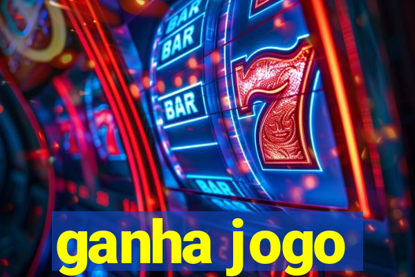 ganha jogo