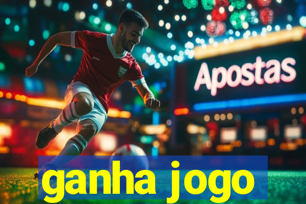 ganha jogo