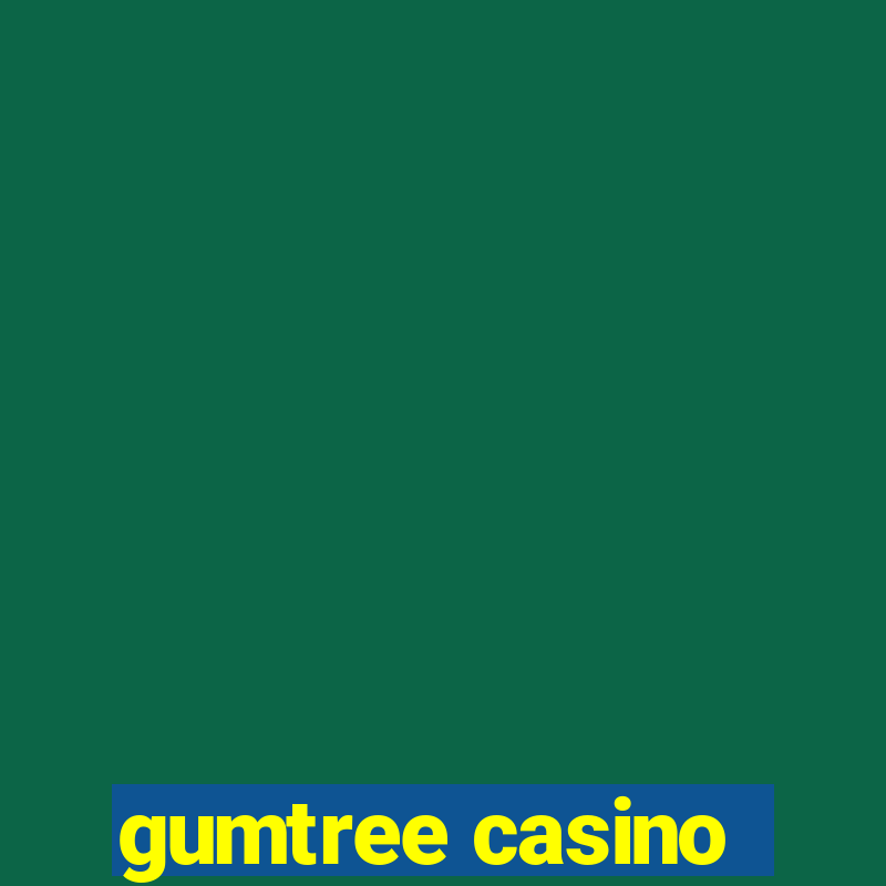 gumtree casino