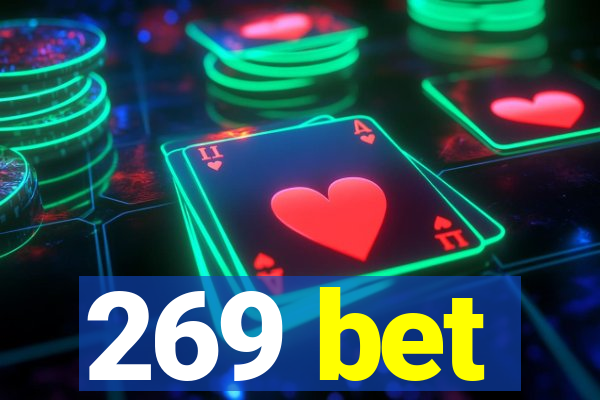 269 bet