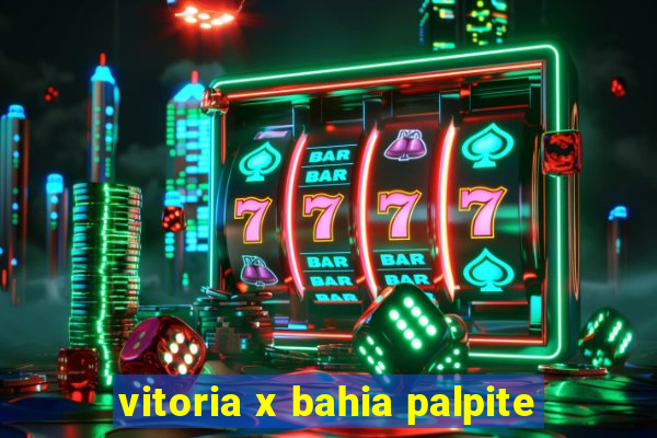 vitoria x bahia palpite