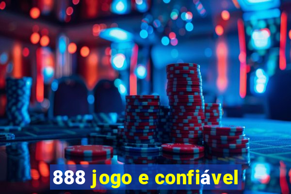 888 jogo e confiável