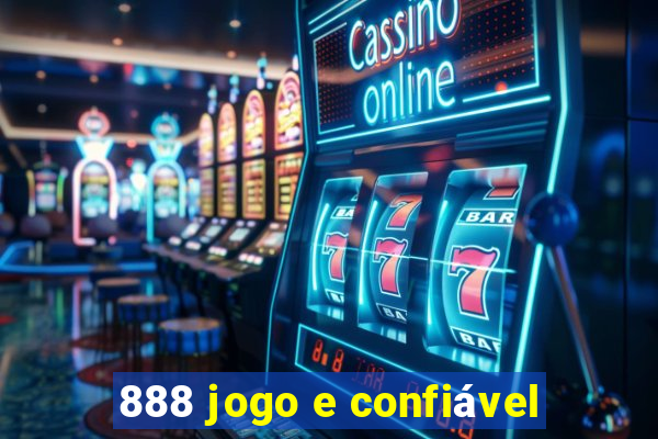 888 jogo e confiável