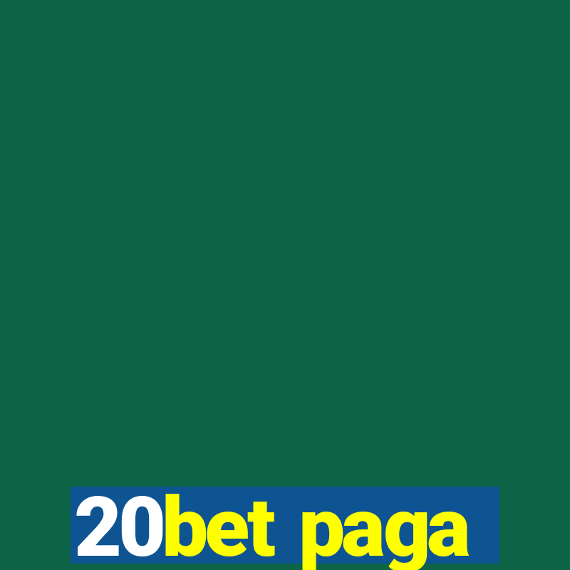 20bet paga