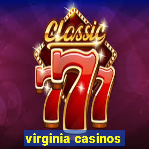 virginia casinos