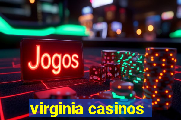 virginia casinos