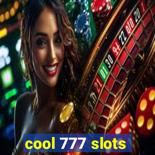 cool 777 slots