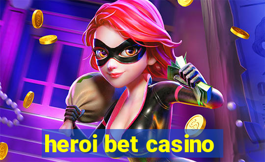 heroi bet casino