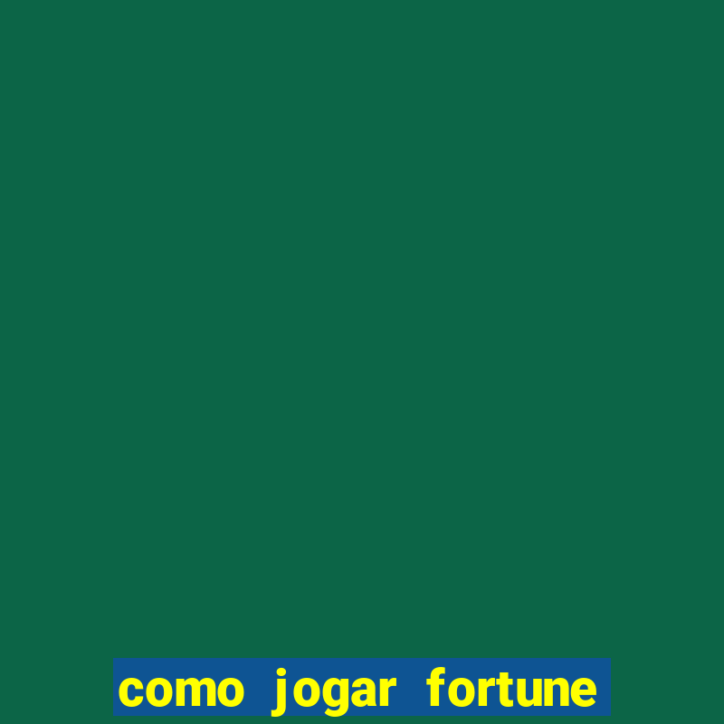 como jogar fortune rabbit de gra?a