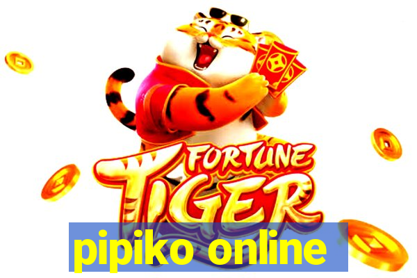 pipiko online