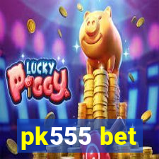 pk555 bet