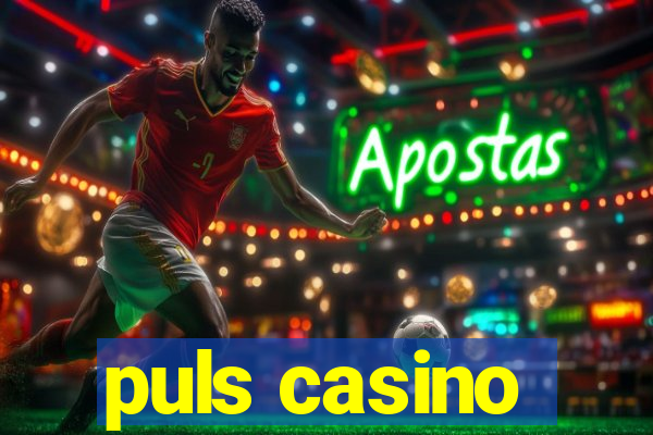 puls casino