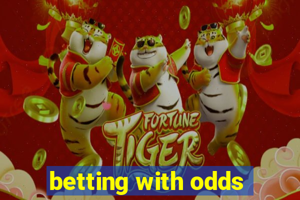 betting with odds