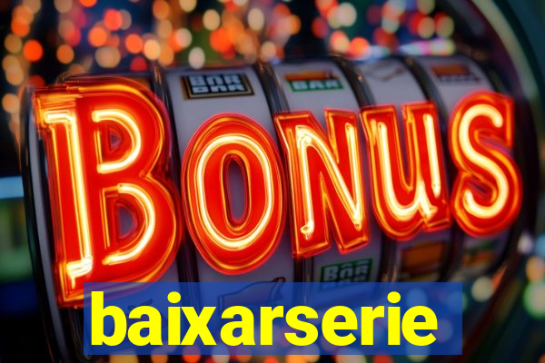 baixarserie