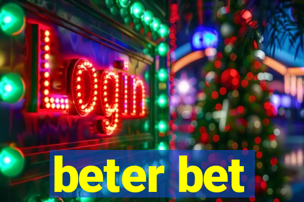 beter bet