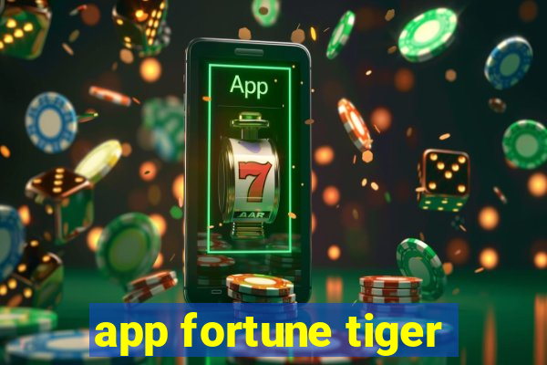 app fortune tiger