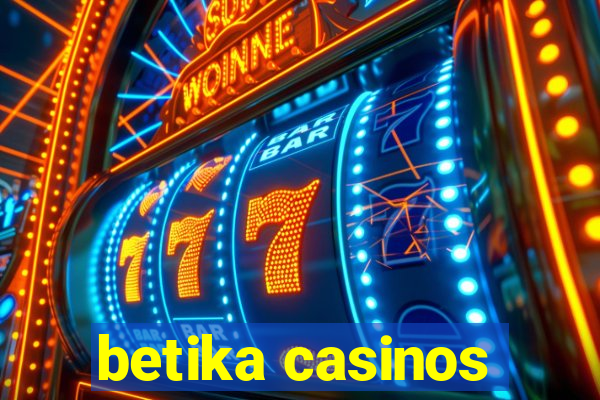 betika casinos