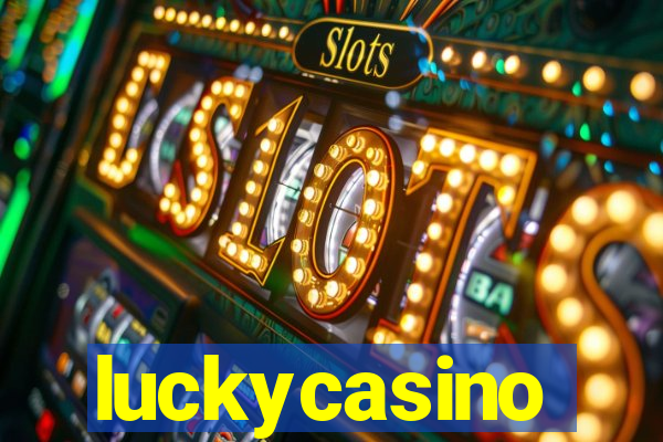 luckycasino