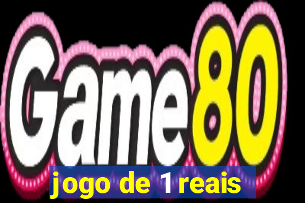 jogo de 1 reais