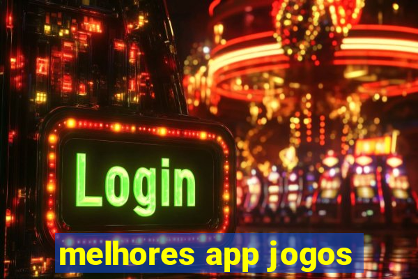 melhores app jogos