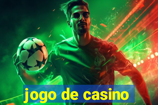 jogo de casino