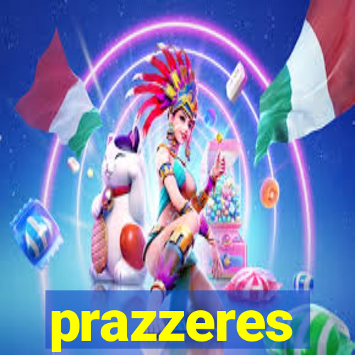 prazzeres